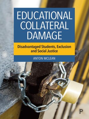 cover image of Educational Collateral Damage